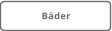 Bäder