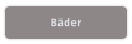Bäder