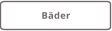 Bäder