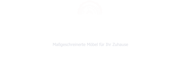 Willkommen bei der Schreinerei Rimsl Maßgeschreinerte Möbel für Ihr Zuhause